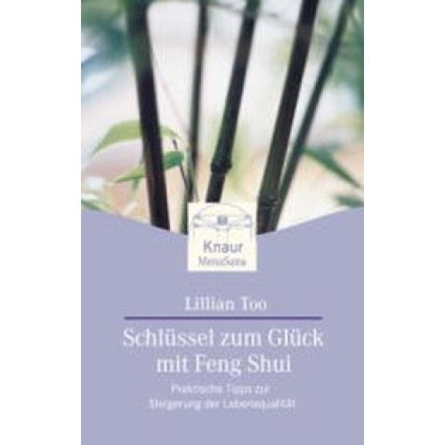 Schlüssel zum Glück mit Feng Shui