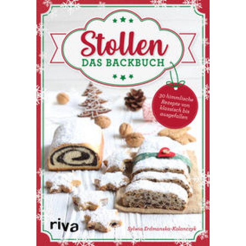 Stollen – Das Backbuch