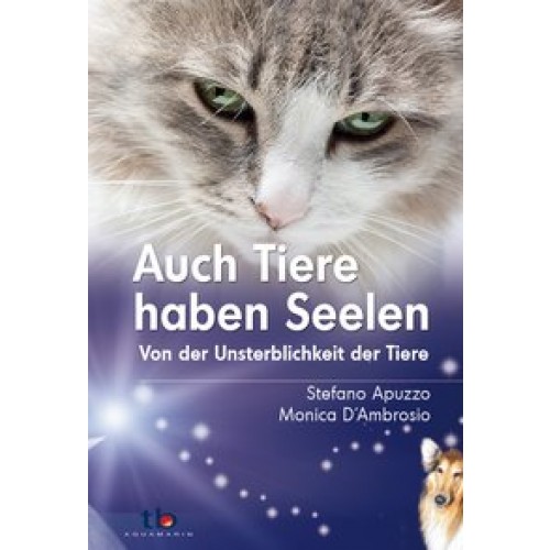 Auch Tiere haben Seelen