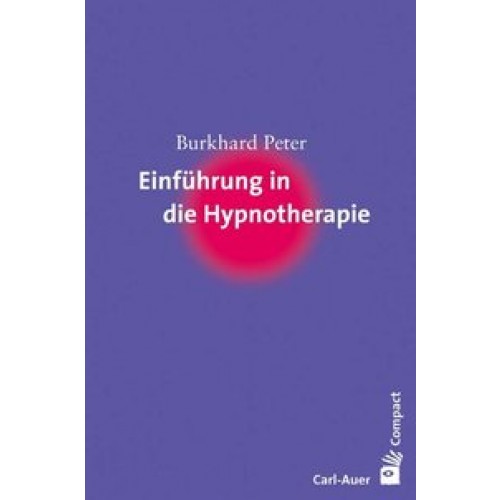 Einführung in die Hypnotherapie