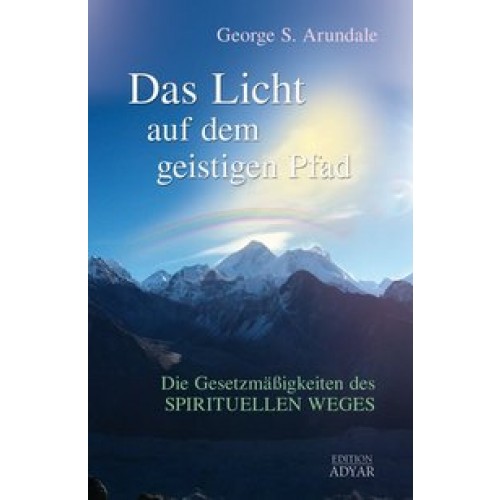 Das Licht auf dem geistigen Pfad