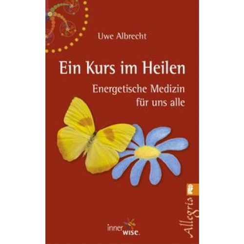 Ein Kurs im Heilen