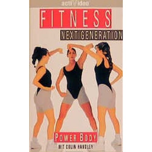 Power Body. Fitness/ Next Generation