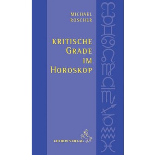 Kritische Grade im Horoskop