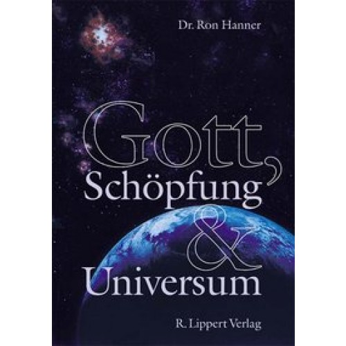 Gott, Schöpfung und Universum