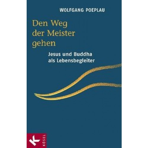 Den Weg der Meister gehen