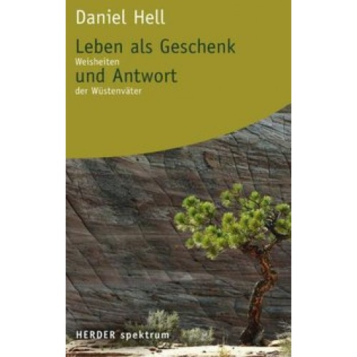 Leben als Geschenk und Antwort