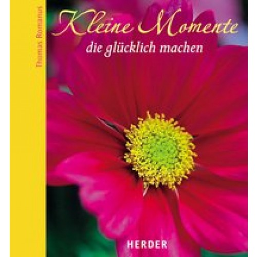 Kleine Momente, die glücklich machen