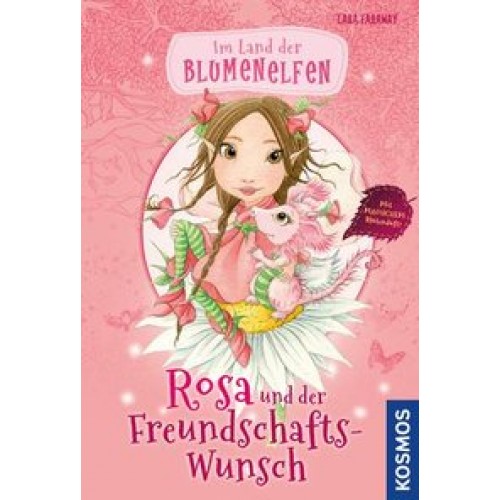 Im Land der Blumenelfen, 1, Rosa und der Freundschaftswunsch