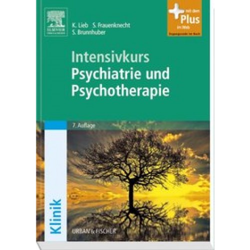 Intensivkurs Psychiatrie und Psychotherapie