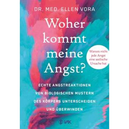 Woher kommt meine Angst