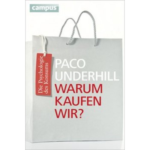 Warum kaufen wir?