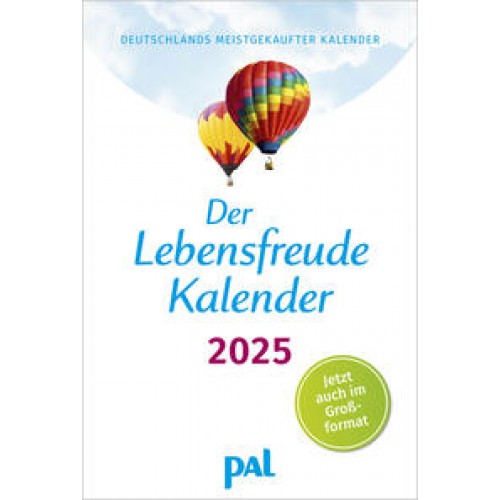 Der Lebensfreude-Kalender 2025 im Großformat