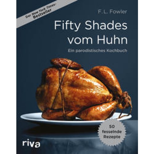 Fifty Shades vom Huhn