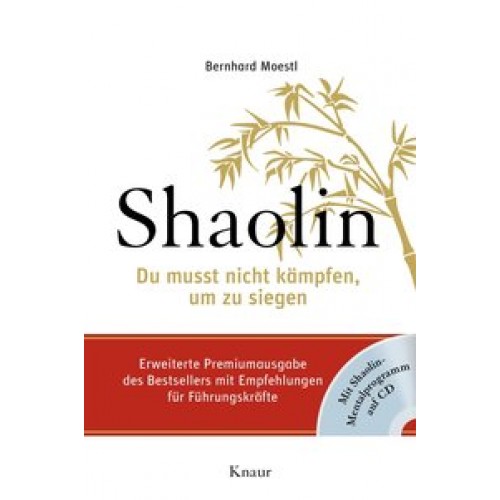 Shaolin - Premium - Du musst nicht kämpfen, um zu siegen mit CD