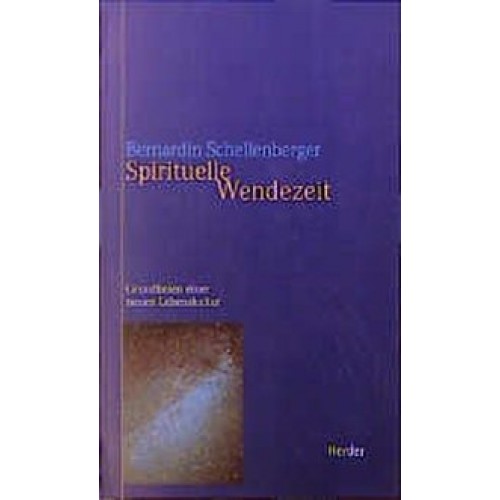 Spirituelle Wendezeit