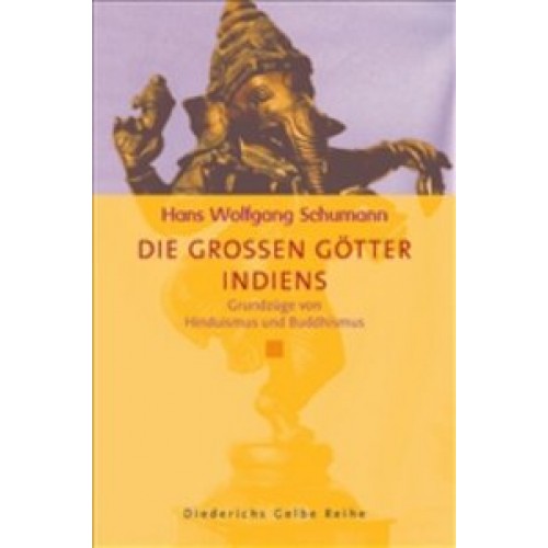 Die großen Götter Indiens