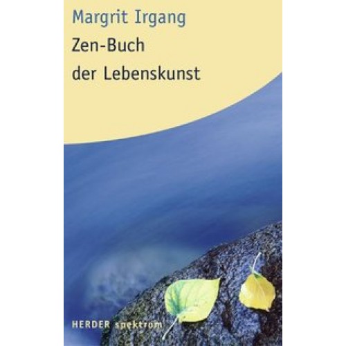 Zen-Buch der Lebenskunst