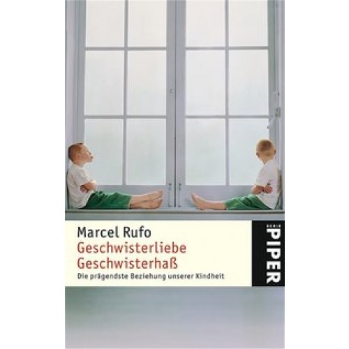 Geschwisterliebe Geschwisterhaß