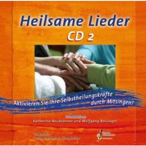 Heilsame Lieder 2