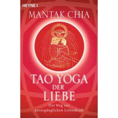 Tao Yoga der Liebe