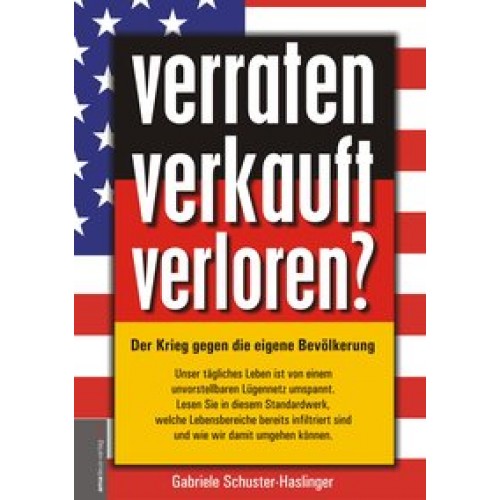 verraten - verkauft - verloren?