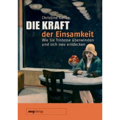 Die Kraft der Einsamkeit