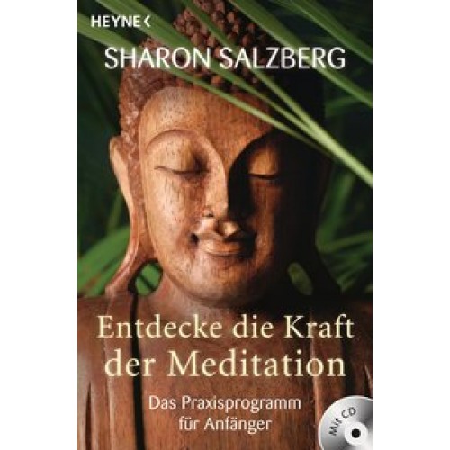 Entdecke die Kraft der Meditation (inkl. CD)