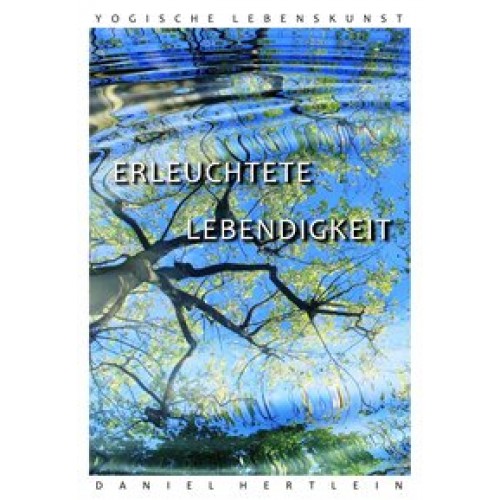 Erleuchtete Lebendigkeit (DVD)