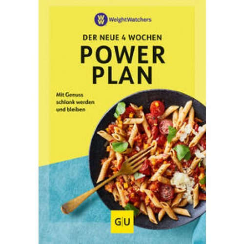 Weight Watchers- der neue 4 Wochen Powerplan