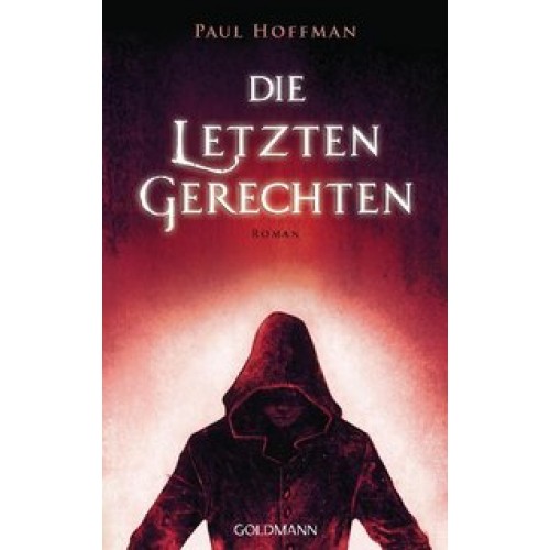 Die letzten Gerechten: Roman [Broschiert] [2011] H