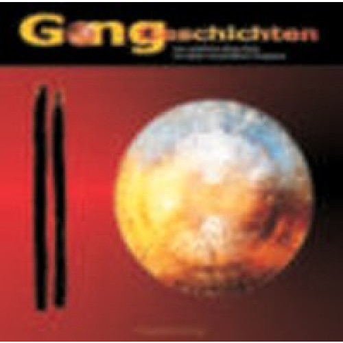 Gong-Geschichten