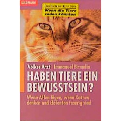 Haben Tiere ein Bewusstsein?