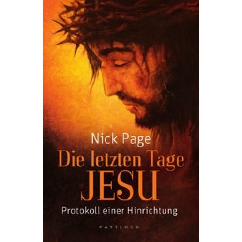 Die letzten Tage Jesu