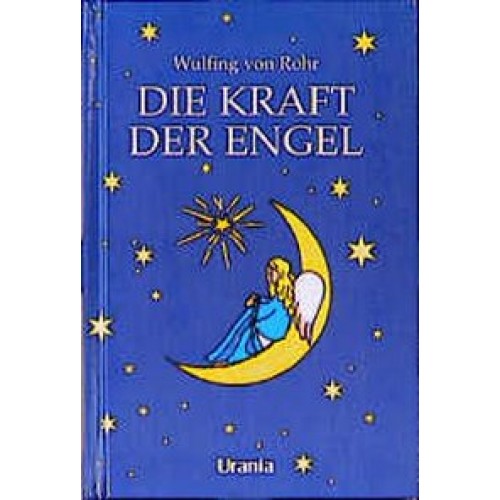 Die Kraft der Engel / Die Kraft der Engel