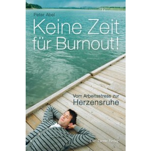 Keine Zeit für Burnout!