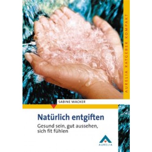 Natürlich entgiften