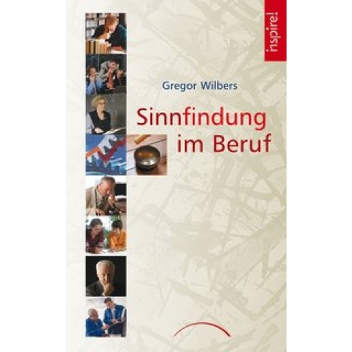 Sinnfindung im Beruf