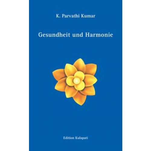 Gesundheit und Harmonie