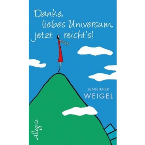 Danke, liebes Universum, jetzt reicht's!