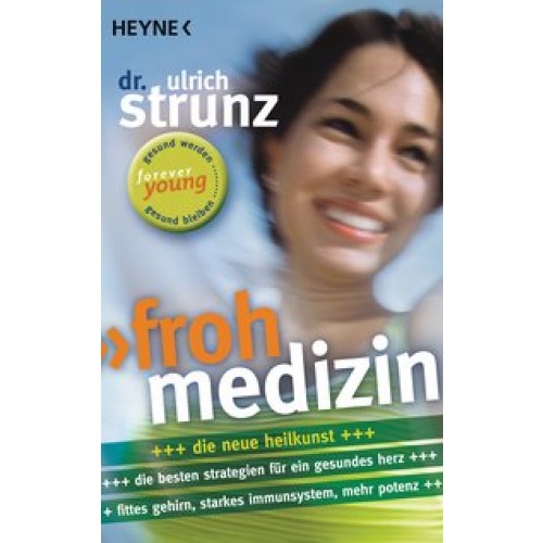 Frohmedizin