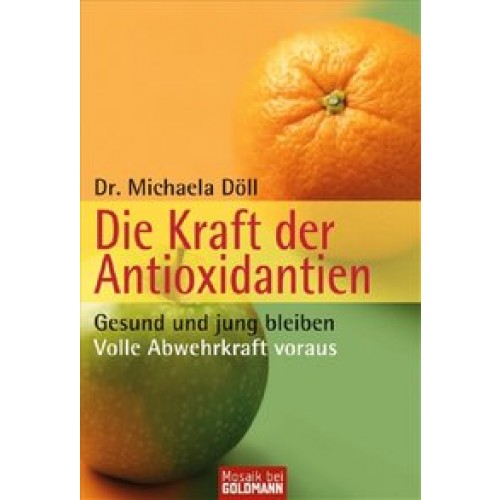 Die Kraft der Antioxidantien