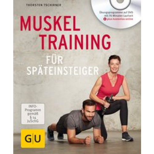 Muskeltraining für Späteinsteiger