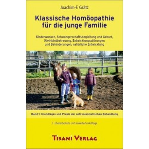 Klassische Homöopathie für die junge Familie