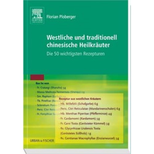 Westliche und traditionell chinesische Heilkräuter