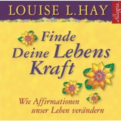 Finde Deine Lebenskraft