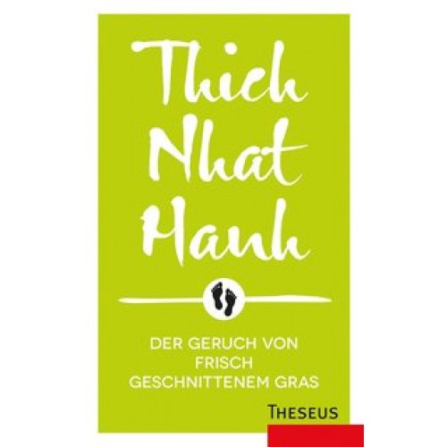 Der Geruch von frisch geschnittenem Gras