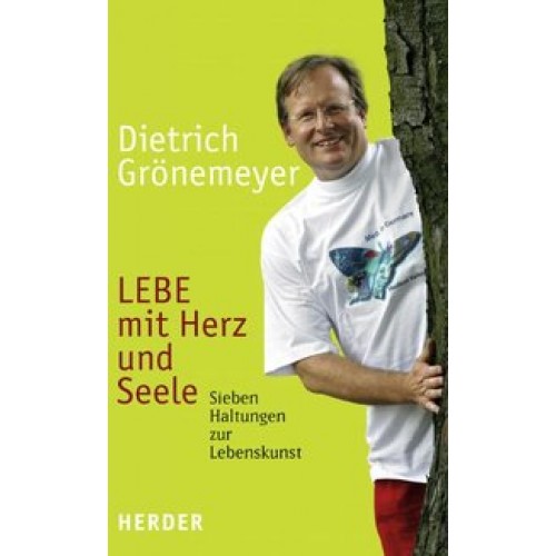 Lebe mit Herz und Seele