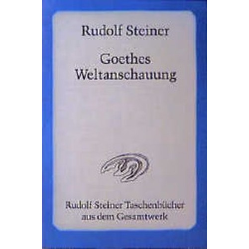 Goethes Weltanschauung