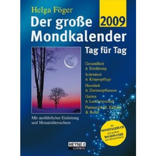 Der große Mondkalender 2009